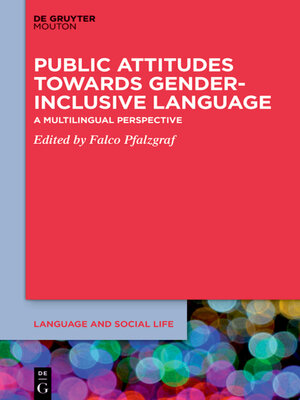 cover image of Public Attitudes Towards Gender-Inclusive Language